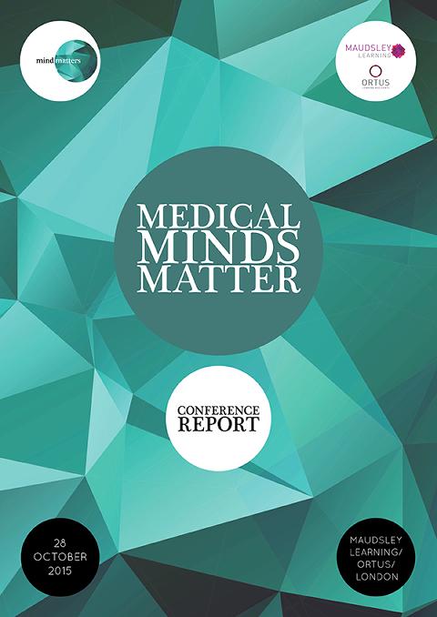 Medical Minds Matter Conference Report 