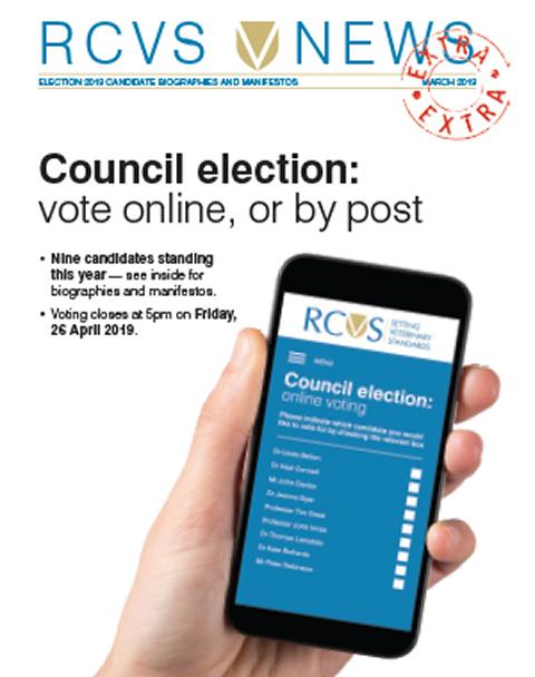 RCVS News Extra March 2019 (RCVS Council election)
